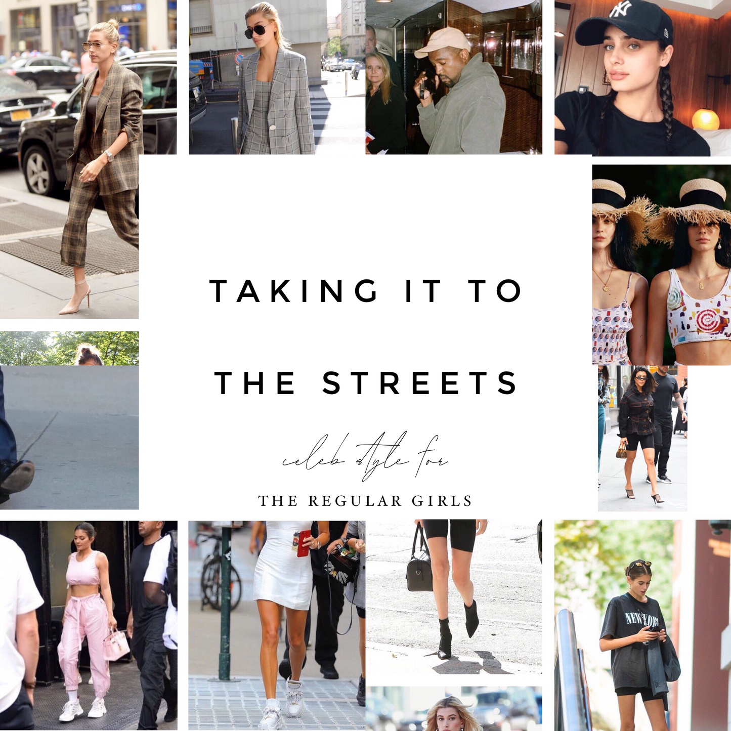 taking it to the streets: celeb style for the regular girl