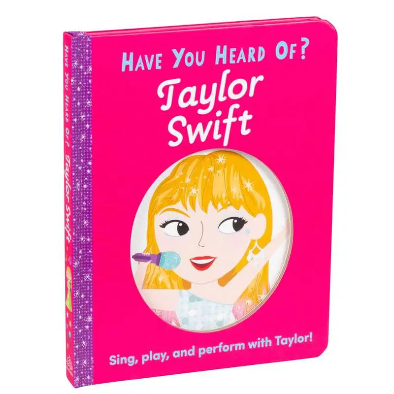 Have you heard of Taylor Swift?