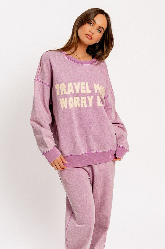 Travel More Worry Less Sweatshirt