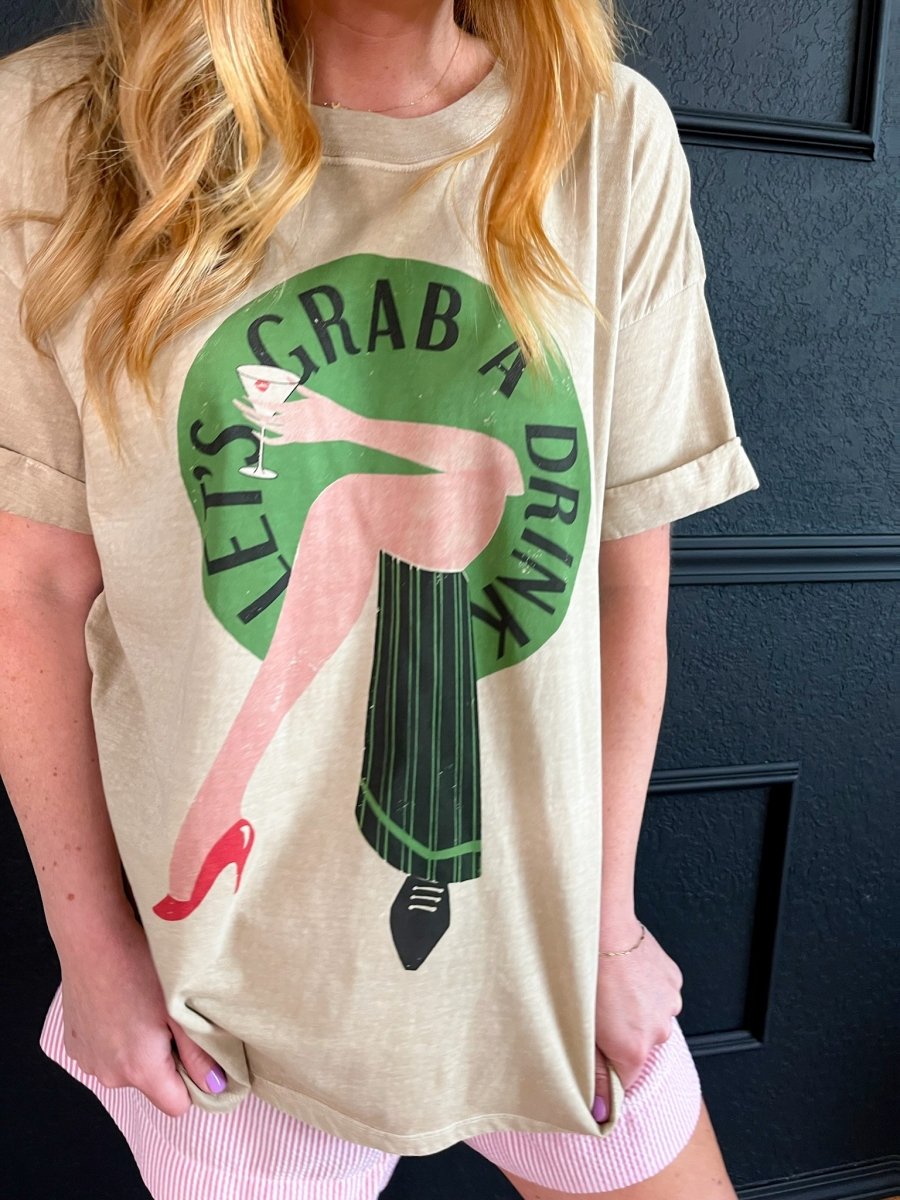 Lets Grab a Drink Tee - Revel Boutique
