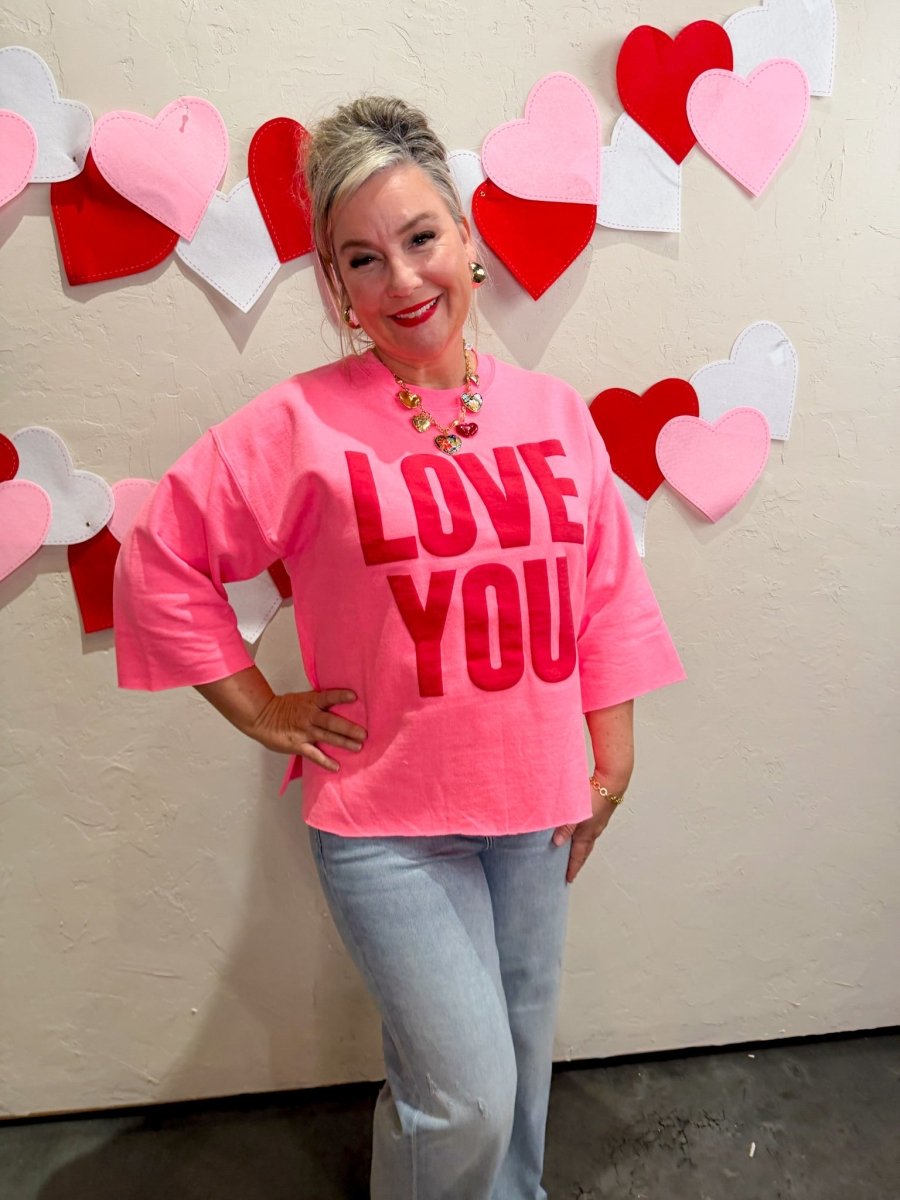 Love You Sweatshirt - Revel Boutique