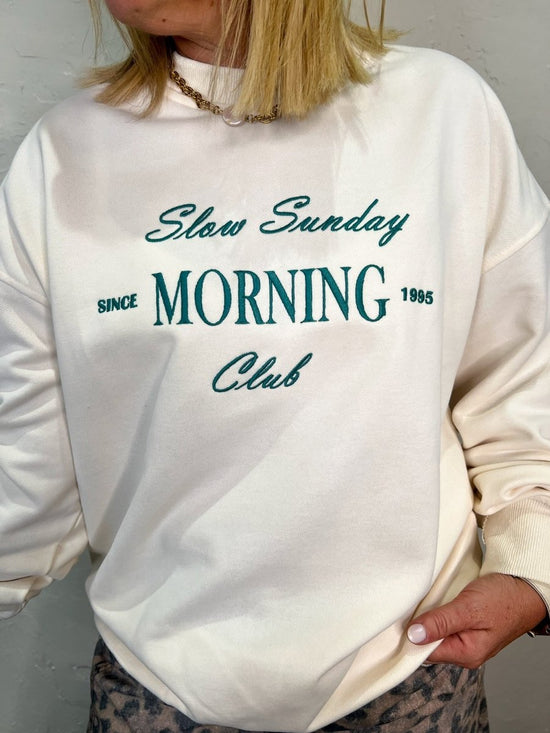 Slow Sunday Morning Club Sweatshirt - Revel Boutique